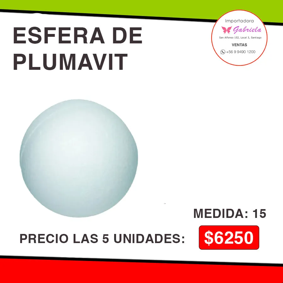 ESFERA DE PLUMAVIT - MEDIDA: 15 Importadora Gabriela