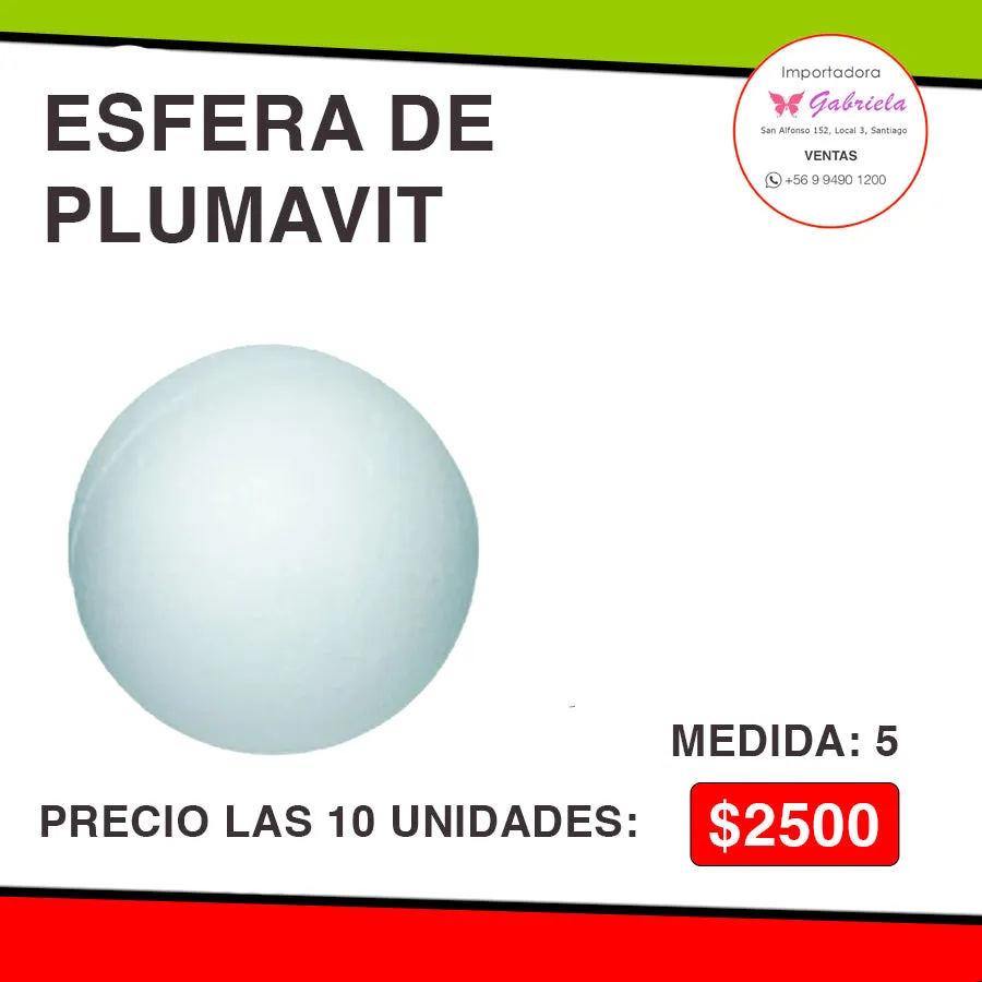 ESFERA DE PLUMAVIT - MEDIDAS: 5 Importadora Gabriela
